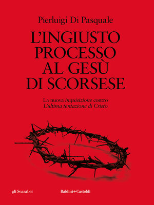 cover image of L'ingiusto processo al Gesù di Scorsese